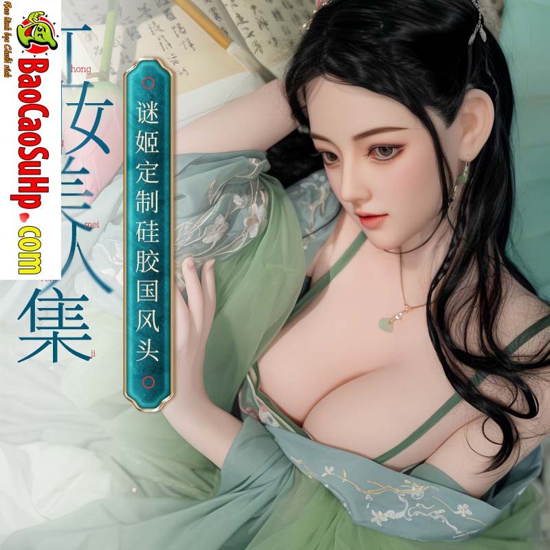 Búp Bê Tình Dục AZM Quỳnh Giao Mặt Xuân Thủy 1m59 Cổ Trang Chính Hãng