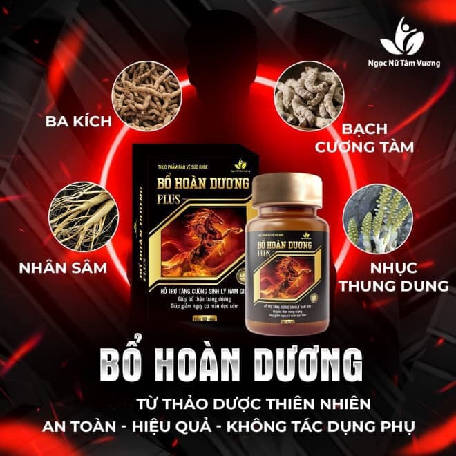 Bổ Hoàn Dương Plus tăng cường sinh lực nam, mạnh mẽ bền bỉ