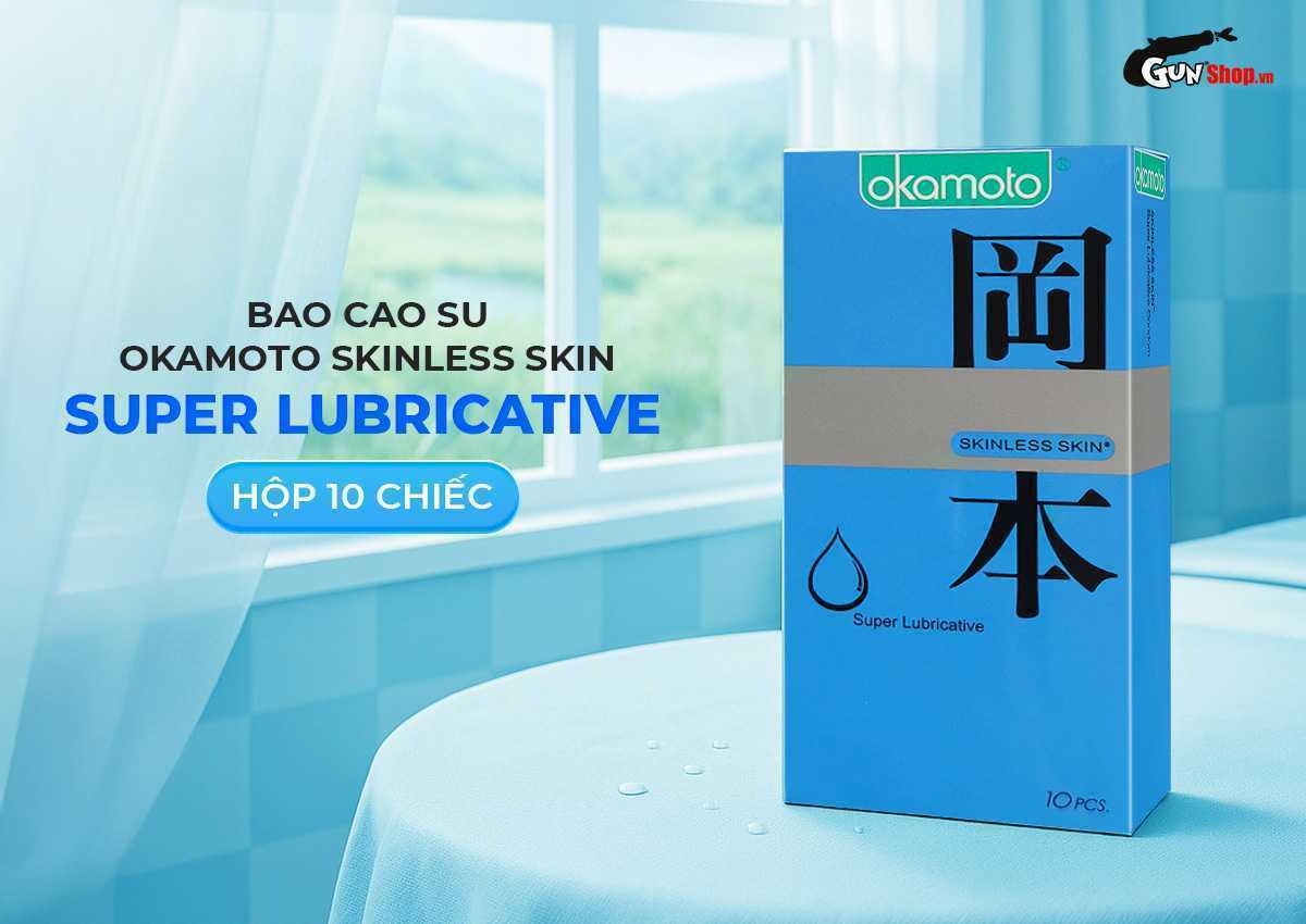  Nơi bán Bao cao su Okamoto Skinless Skin Super Lubricative - Siêu bôi trơn - Hộp 10 cái mới nhất
