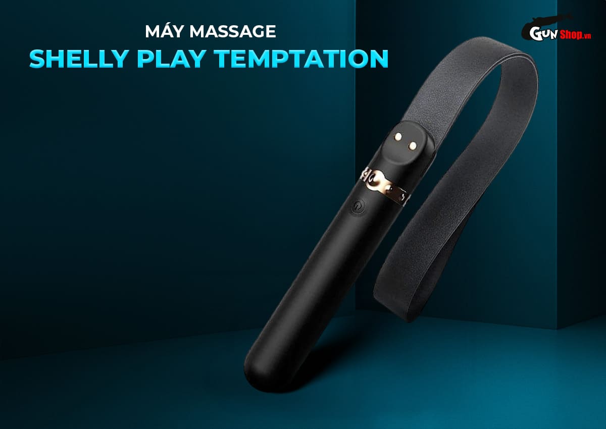 Máy massage Shelly Play Temptation roi da BDSM thư giãn cực đỉnh