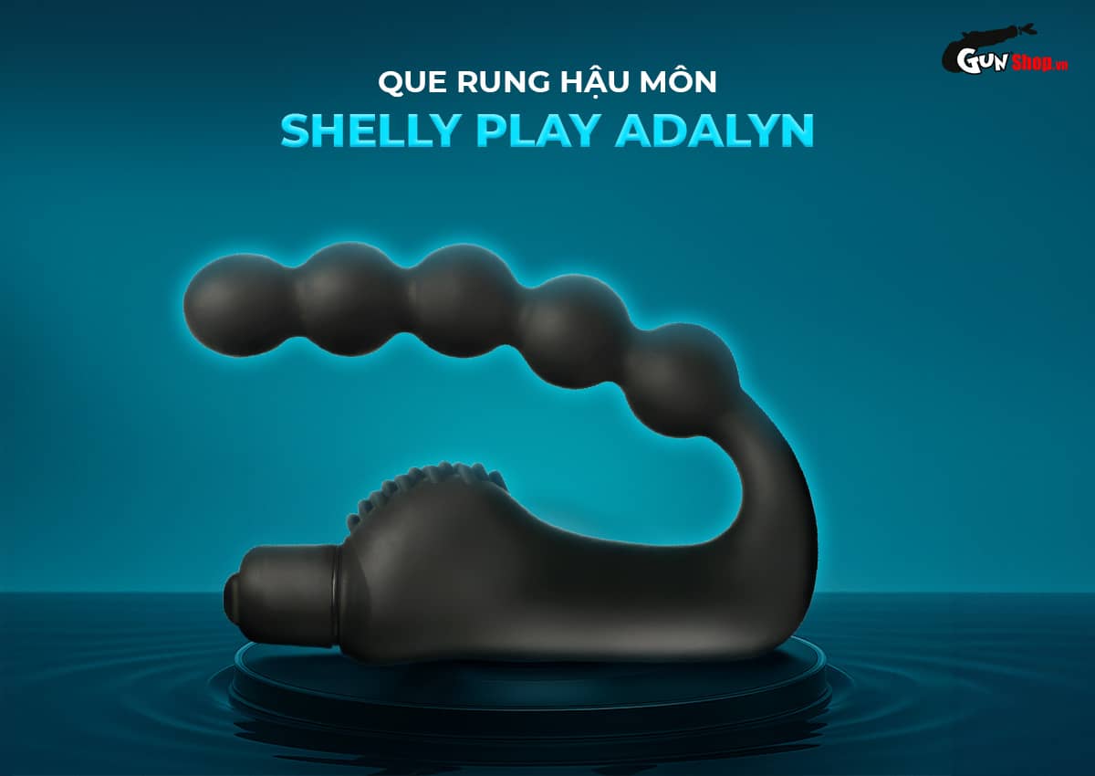 Que rung hậu môn Shelly Play Adalyn kích thích cực mạnh, an toàn
