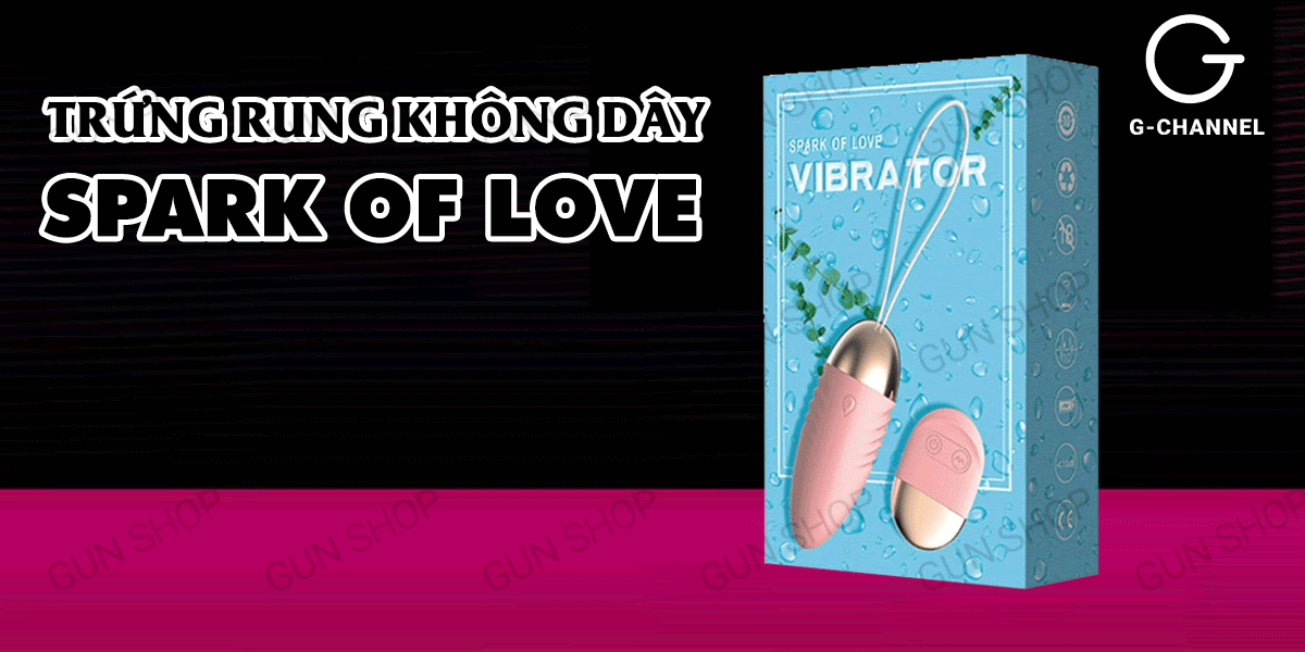 Trứng Rung Tình Yêu Spark Of Love Kích Thích Mua Ngay