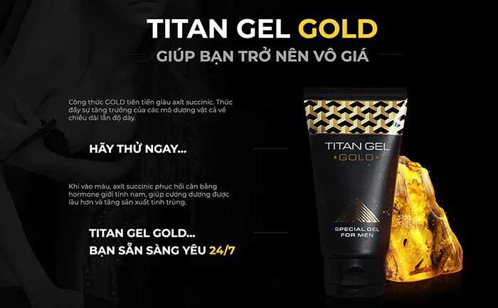  Thông tin Titan gel gold tăng cường kích thước dương vật mới nhất