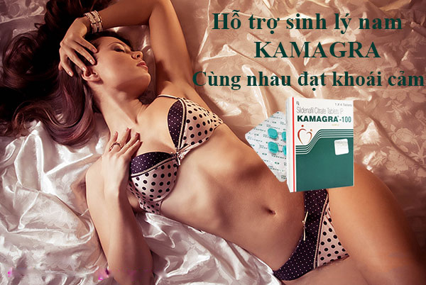 Kamagra tăng cường sinh lực nam siêu hiệu quả giá tốt
