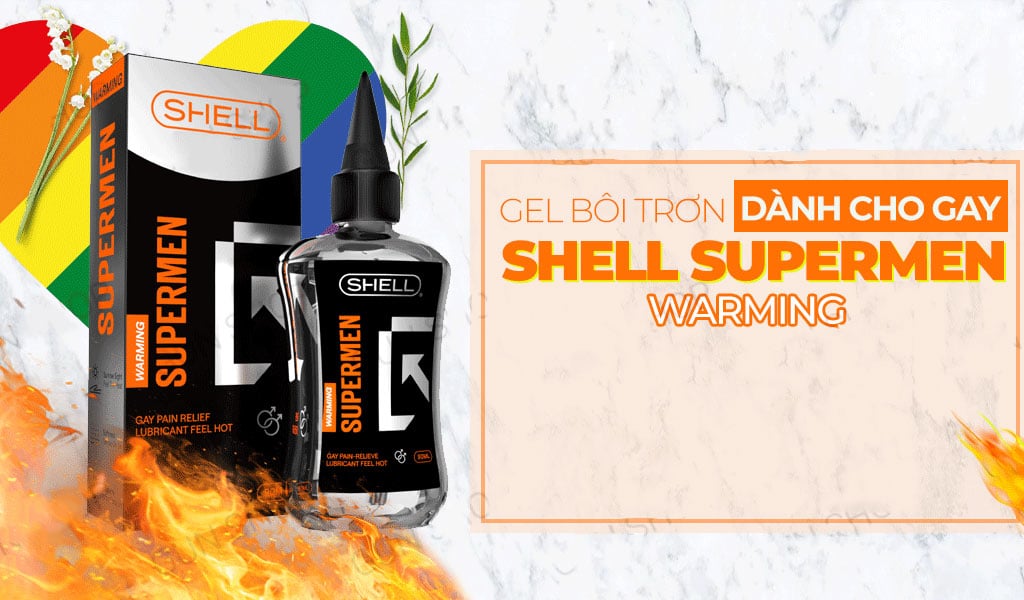  Sỉ Gel Bôi Trơn Hậu Môn Shell Supermen Warming – Ấm Nóng Chai 90ml có tốt không?